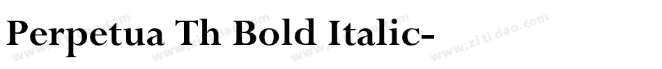 Perpetua Th Bold Italic字体转换